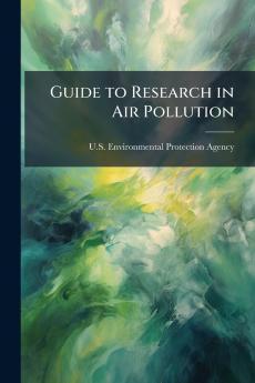 Guide to Research in Air Pollution