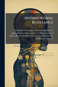 Antimicrobial Resistance