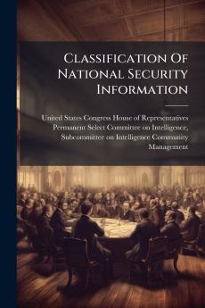 Classification Of National Security Information