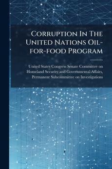 Corruption In The United Nations Oil-for-food Program