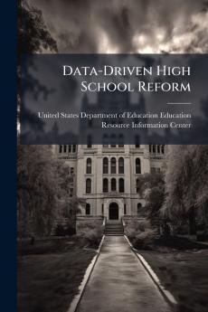 Data-Driven High School Reform