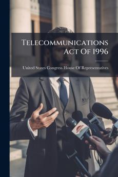 Telecommunications Act Of 1996