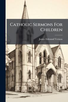 Catholic Sermons For Children