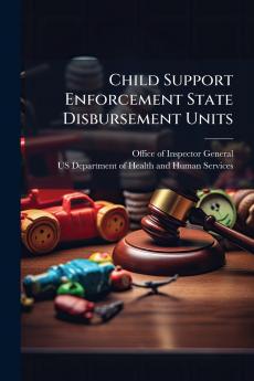 Child Support Enforcement State Disbursement Units