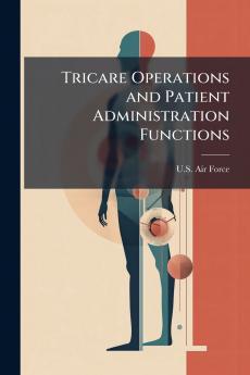 Tricare Operations and Patient Administration Functions