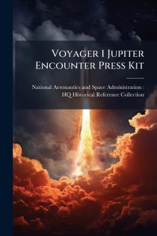 Voyager 1 Jupiter Encounter Press Kit