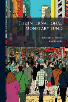 The International Monetary Fund