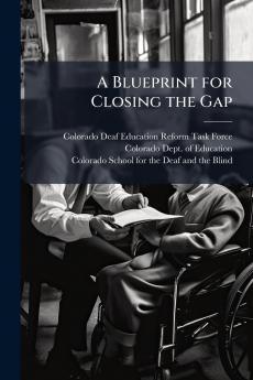 A Blueprint for Closing the Gap