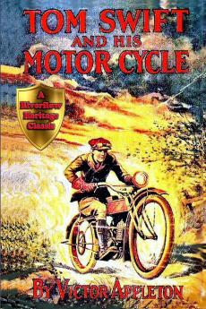 Tom Swift and His Motorcycle