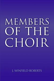 Members of the Choir