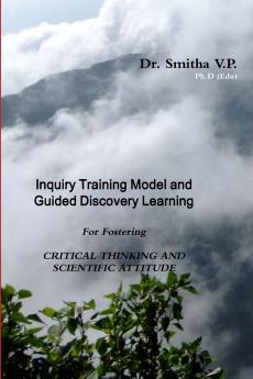 INQUIRY TRAINING MODEL AND  GUIDED DISCOVERY LEARNING  FOR FOSTERING  CRITICAL THINKING AND SCIENTIFIC ATTITUDE