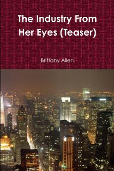 The Industry From Her Eyes (Teaser)