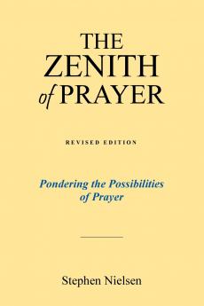 THE ZENITH OF PRAYER