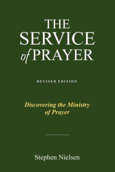 THE SERVICE OF PRAYER