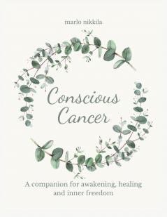 Conscious Cancer