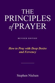 THE PRINCIPLES OF PRAYER
