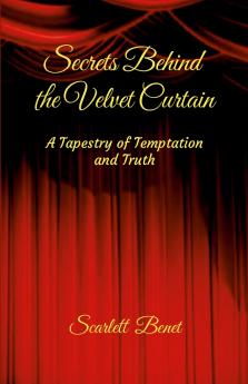 Secrets Behind the Velvet Curtain