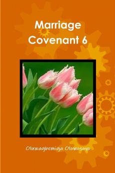 Marriage Covenant 6