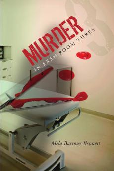 Murder in Exam Room Three