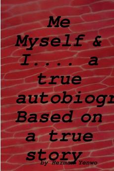 Me Myself &  I