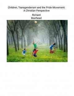 ChildrenTransgenderism and the Pride Movement