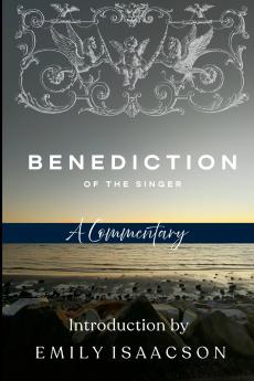 Benediction of the Singer
