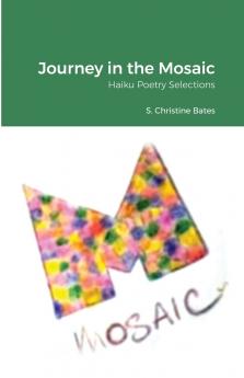 Journey in the Mosaic
