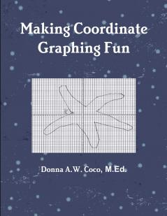 Making Coordinate Graphing Fun