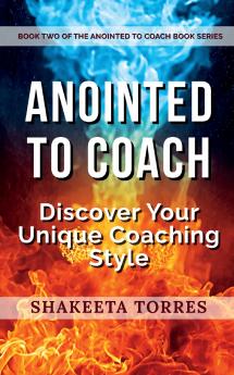 Anointed to Coach