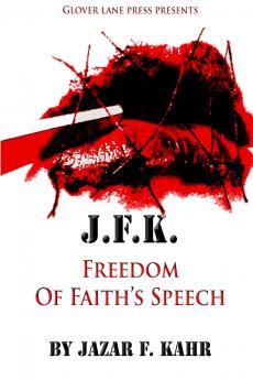 J.F.K. Freedom of Faith's Speech