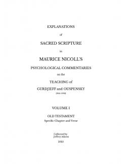 Explanations of Sacred Scripture in Maurice Nicoll's Psychological Commentaries on the Teaching of Gurdjieff and Ouspensky (1941- 1953)