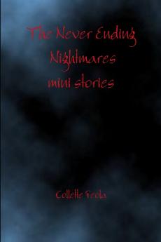 The Never Ending Nightmares mini stories