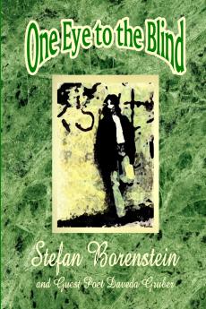 One Eye to the Blind