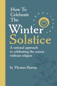 How to Celebrate the Winter Solstice