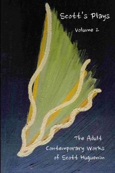 Scott's Plays Volume 2