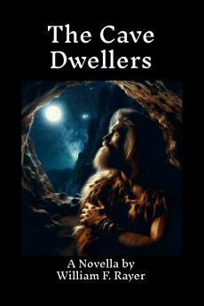 The Cave Dwellers