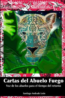 Cartas del Abuelo Fuego