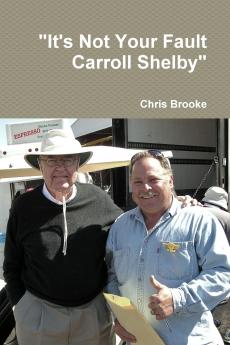 It's Not Your Fault Carroll Shelby
