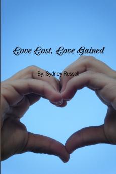 Love Lost Love Gained