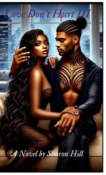 Love Don't Hurt III