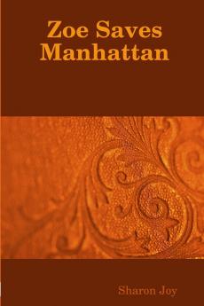 Zoe Saves Manhattan