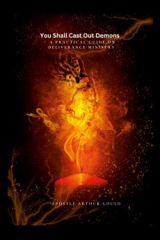 You Shall Cast Out Demons