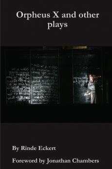 Orpheus X and other plays