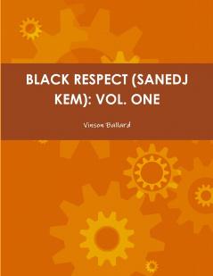 BLACK RESPECT (SANEDJ KEM)