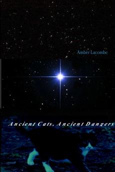 Ancient Cats Ancient Dangers