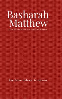 The Paleo Gospel of Matthew (hardcover)