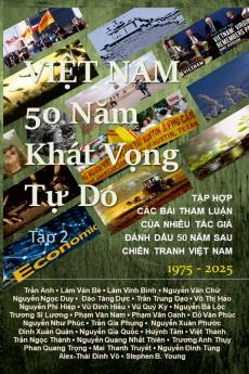 Viet Nam 50 Năm Khát Vọng Tự Do  2
