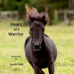 Heart of a Warrior