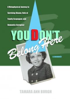 YOU DON'T BELONG HERE