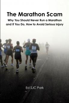 The Marathon Scam